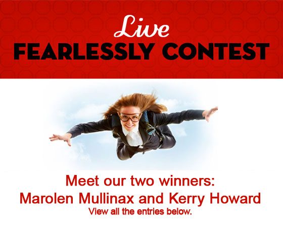 Live Fearlessly Contest Winners