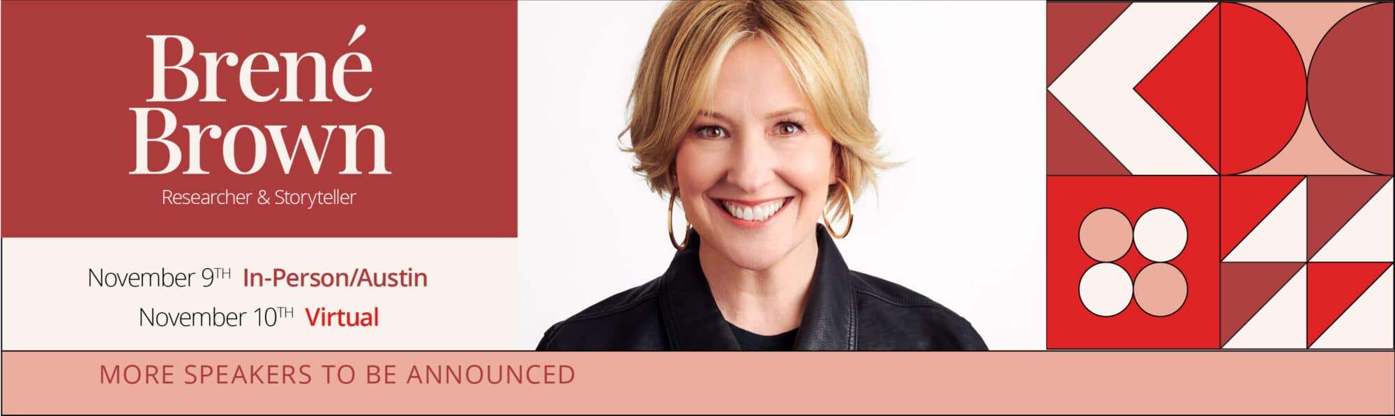 Join keynote speaker Brené Brown and more at the 2022 Texas Conference for Women!