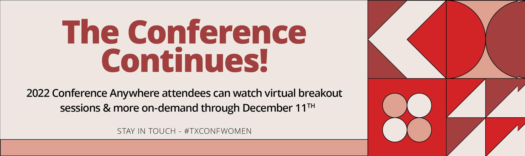 The Conference Continues! Watch virtual breakout sessions and more on demand through December 11th!