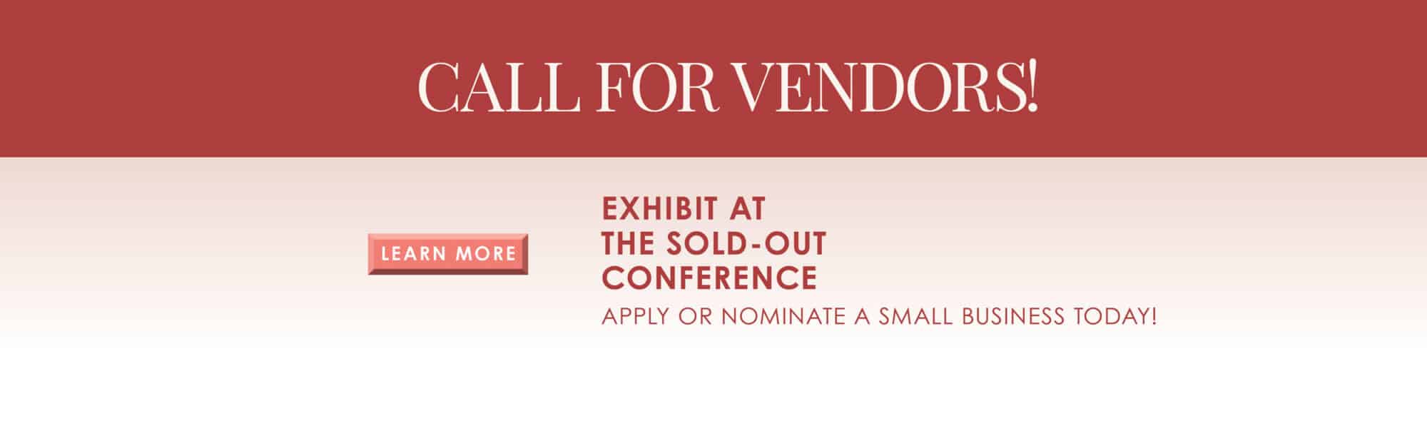 Exhibit at the sold out TX Conference!