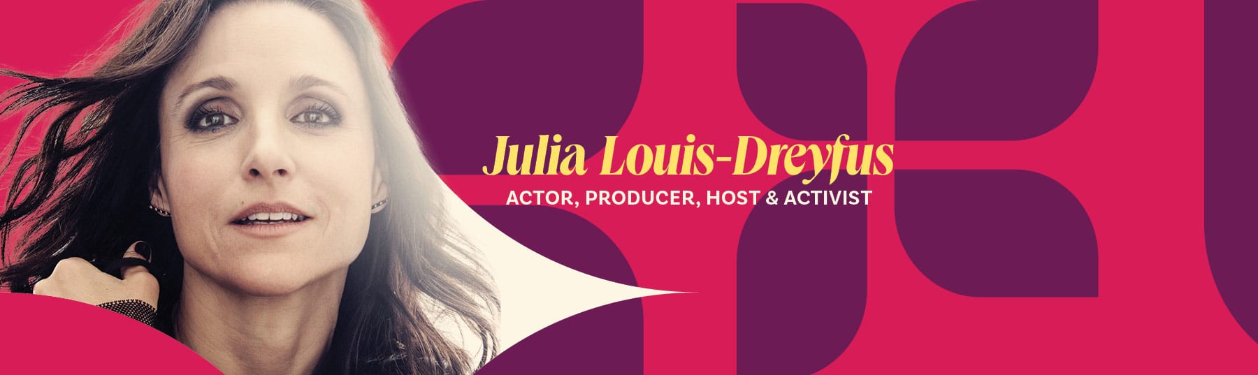 Join Julia Louis-Dreyfus at the Texas Conference for Women on October 2nd in Austin, TX!